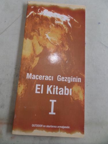 Maceracı Gezginin El Kitabı I
