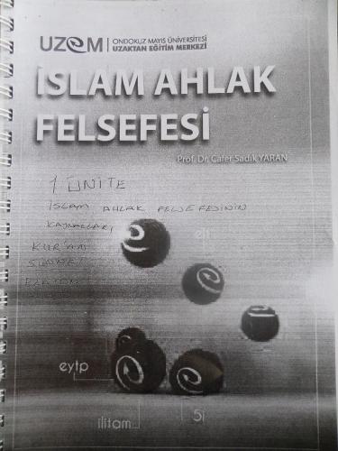 İslam Ahlak Felsefesi*