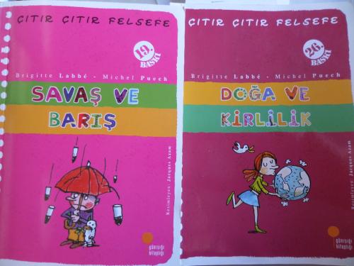 Çıtır Çıtır Felsefe - Savaş ve Barış / Doğa ve Kirlilik Brigitte Labbe