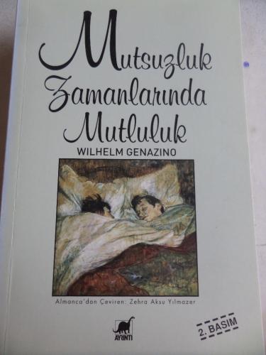 Mutsuzluk Zamanlarında Mutluluk