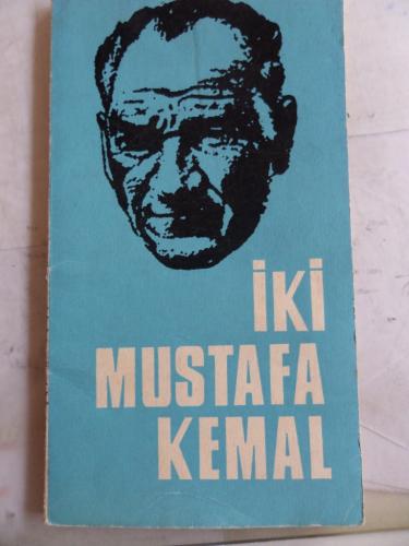 İki Mustafa Kemal Yaşar Faruk İnal