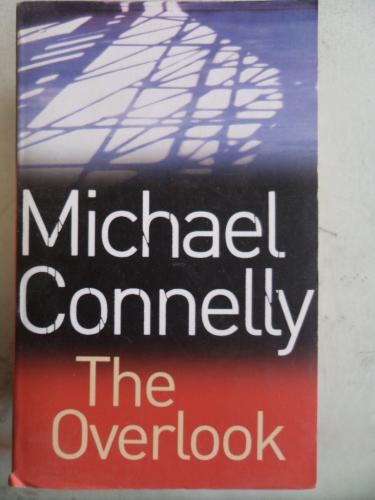 The Overlook Michael Connelly