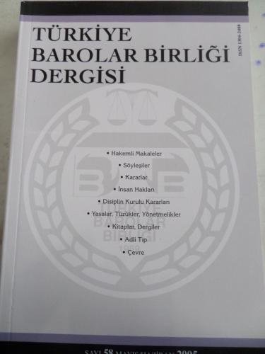 Türkiye Barolar Birliği Dergisi 2005 / 58