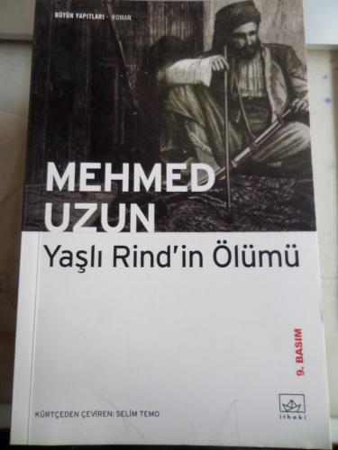 Yaşlı Rind'in Ölümü Mehmed Uzun