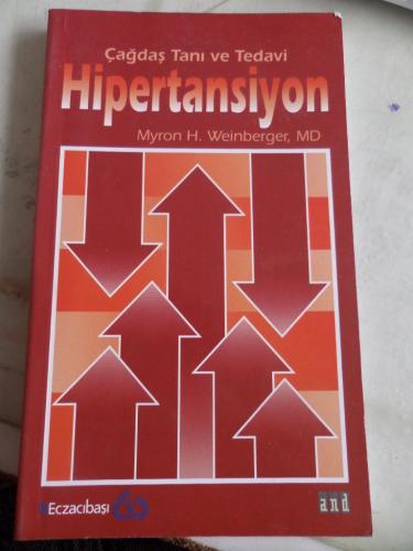 Çağdaş Tanı ve Tedavi Hipertansiyon Myron H. Weinberger