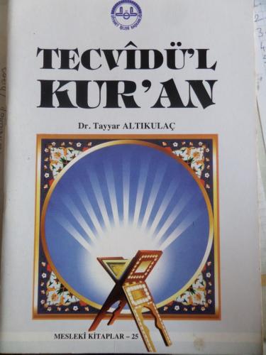 Tecvidü'l Kur'an Dr. Tayyar Altıkulaç