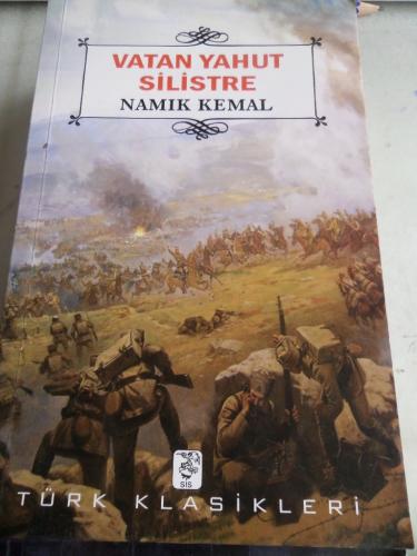 Vatan Yahut Silistre Namık Kemal