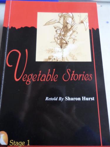 Vegetable Stories Sharon Hurst