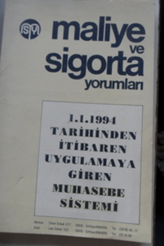 Mali ve Sigorta Yorumları - 1.1.1994 Tarihinden İtibaren Uygulamaya Gi