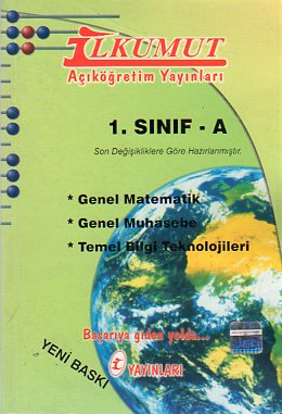 1. Sınıf A Kitabı Genel Matematik - Genel Muhasebe - Temel Bilgi Tekno
