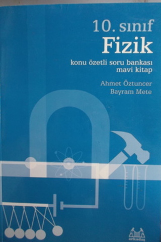 10. Sınıf Fizik Konu Özetli Soru Bankası Mavi Kitap Ahmet Öztuncer