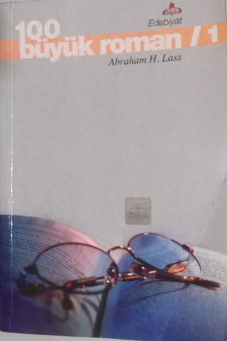 100 Büyük Roman/1 Abraham H. Lass