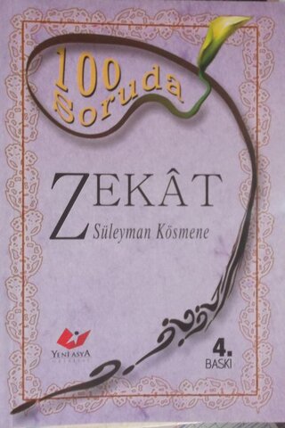 100 Soruda Zekat Süleyman Kösmene