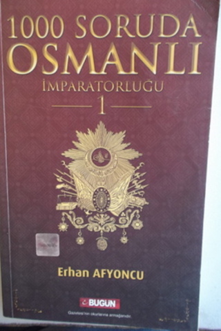 1000 Soruda Osmanlı İmparatorluğu 1 Erhan Afyoncu