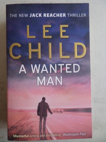 A Wanted Man Lee Child