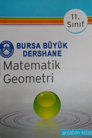 11. Sınıf Matematik Geometri Anlatım Kitabı