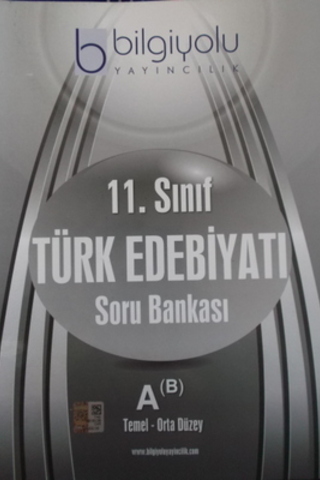 11. Sınıf Türk Edebiyatı Soru Bankası A(B) Temel - Ortak Düzey