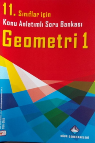 11.Sınıflar İçin Konu Anlatımlı Soru Bankası Geometri 1