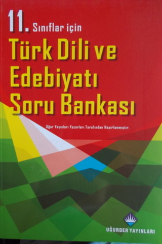 11. Sınıflar İçin Türk Dili ve Edebiyatı Soru Bankası