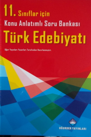 11.Sınıflar İçin Türk Edebiyatı Konu Anlatımlı Soru Bankası