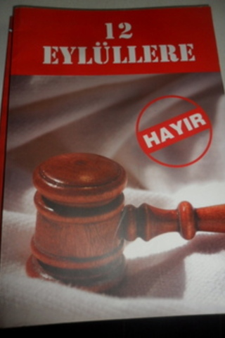 12 Eylüllere Hayır