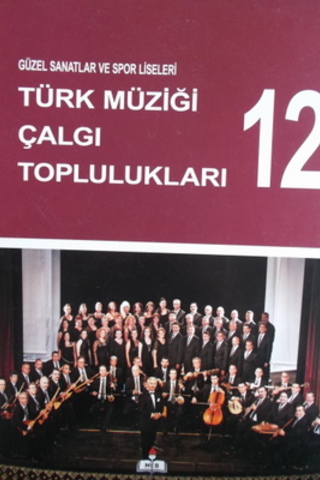 12.Sınıf Türk Müziği Çalgı Toplulukları Ayşe Akar Koraipek