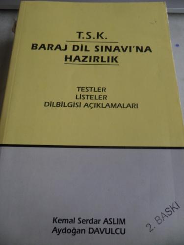 T.S.K. Baraj Dil Sınavı'na Hazırlık