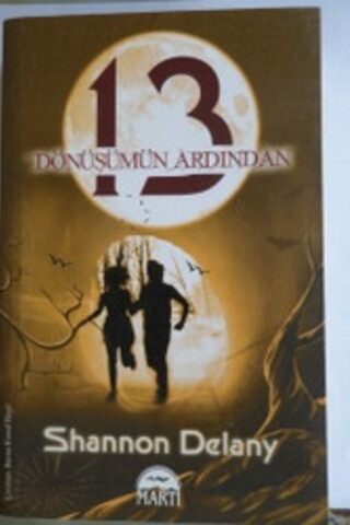 13 Dönüşümün Ardından Shannon Delany