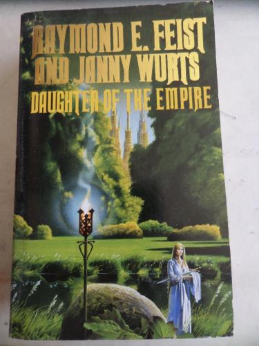Daughter Of The Empire Raymond E. Feist