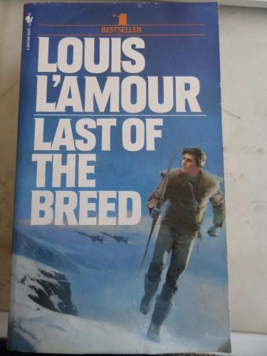 Last Of The Breed Louis L'Amour