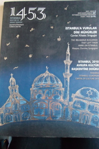 1453 İstanbul Kültür ve Sanat Dergisi 2007 / 2