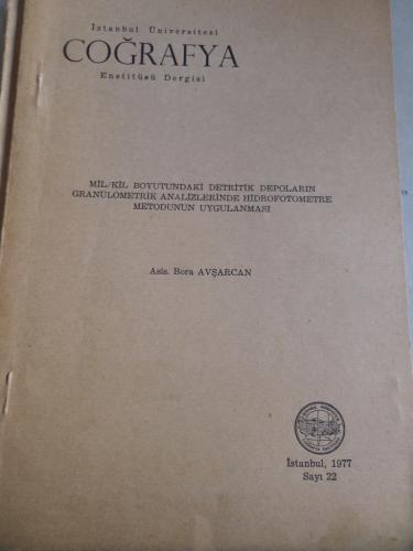 Mil / Kil Boyutundaki Detritik Depoların Granülmetrik Analizlerinde Hi