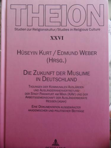 THEION Die Zukunft Der Muslime in Deutschland Hüseyin Kurt
