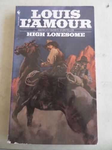 High Lonesome Louis L'Amour