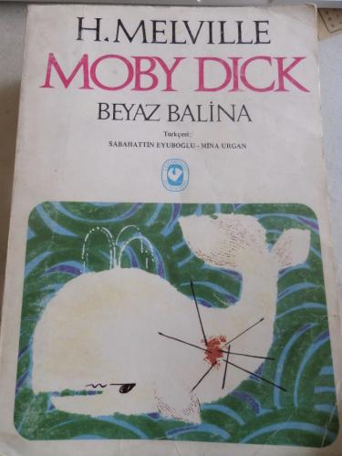 Moby Dick Beyaz Balina H. Melville