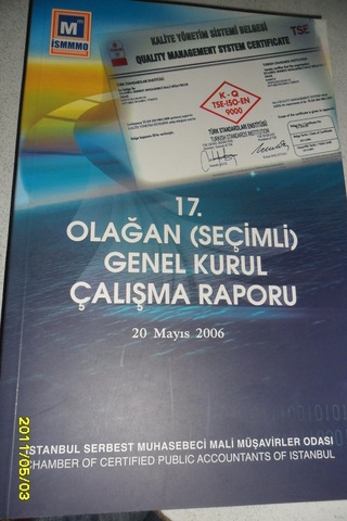 17. Olağan (Seçimli) Genel Kurul Çalışma Raporu 20 Mayıs 2006