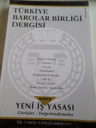 Türkiye Barolar Birliği Dergisi 2003 / 48