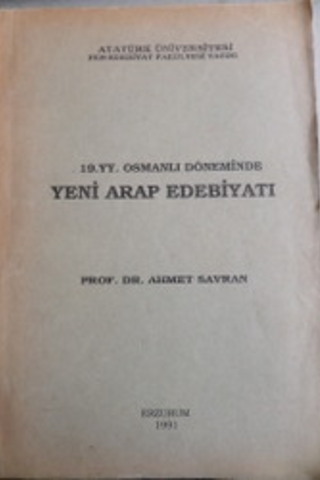 19.YY. Osmanlı Döneminde Yeni Arap Edebiyatı Ahmet Savran