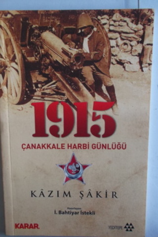 1915 Çanakkale Harbi Günlüğü Kazım Şakir