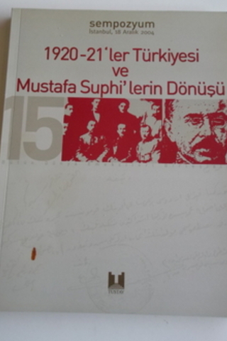 1920-21'ler Türkiyesi ve Mustafa Suphi'lerin Dönüşü