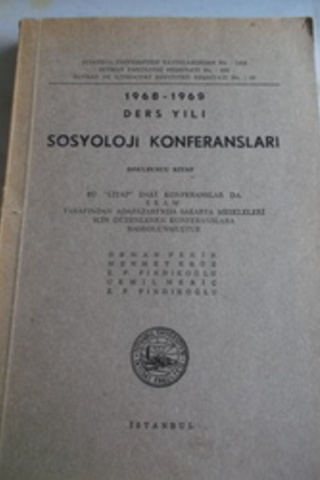 Sosyoloji Konferansları 1968 - 1969 Ders Yılı Dokuzuncu Kitap Orhan Pe