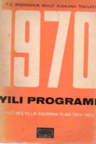 1970 Yılı Programı İkinci Beş Yıl 1968 - 1972