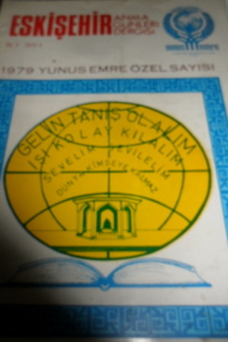 Eskişehir Anma Günleri Dergisi 1979 / Sayı: 3 - Yunus Emre Özel Sayısı