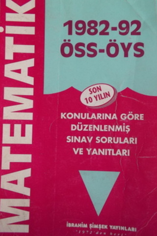 1982-92 ÖSS-ÖYS Matematik Sınav Soruları ve Yanıtları