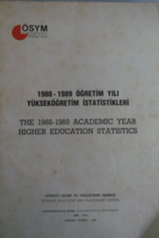 1988 - 1989 Öğretim Yılı Yükseköğretim İstatistikleri