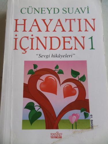 Hayatın İçinden 1 Cüneyd Suavi