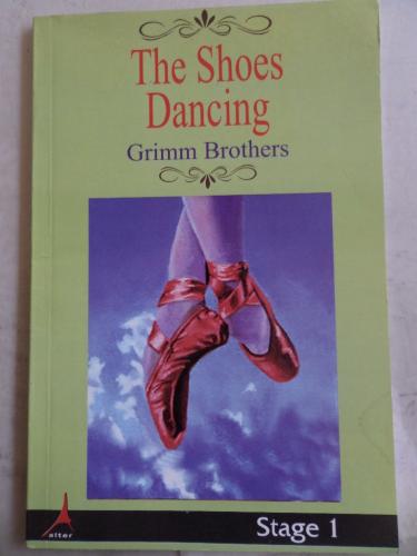 The Shoes Dancing Grimm Kardeşler