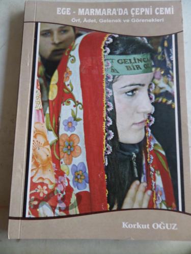 Ege Marmara'da Çepni Cemi Korkut Oğuz