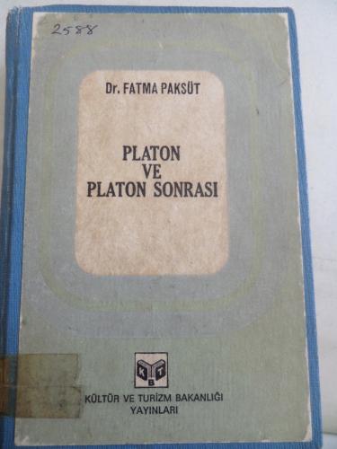 Platon ve Platon Sonrası Fatma Paksüt