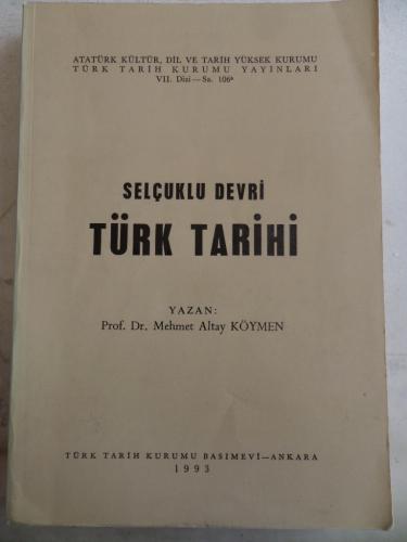 Selçuklu Devri Türk Tarihi Mehmet Altay Köymen